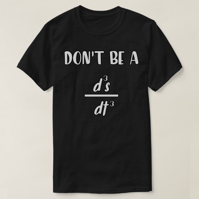 donx27t vara en d3s dt3-lustig math-offert t shirt (Design framsida)