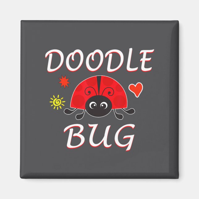 Doodle Bug Funny Doodle Ladybug  Magnet (Framsidan)