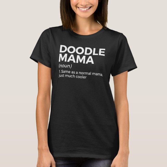 Doodle Mamma Definition T Shirt (Framsida)