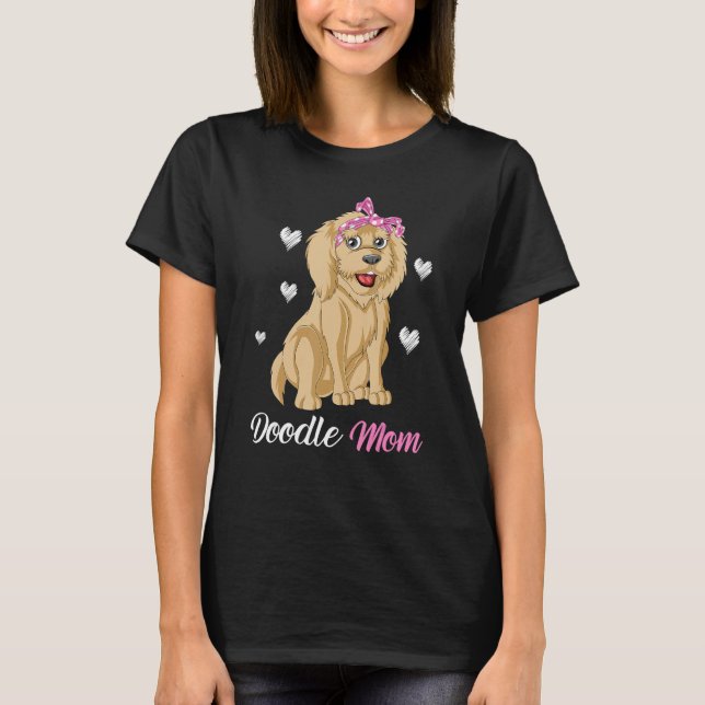 Doodle Mom Funny And Cute Goldendoodle For Mom Mot T Shirt (Framsida)