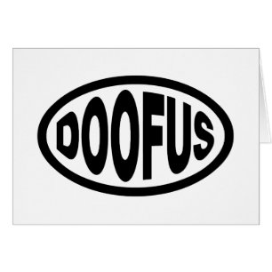 DOOFUS-KORT HÄLSNINGSKORT