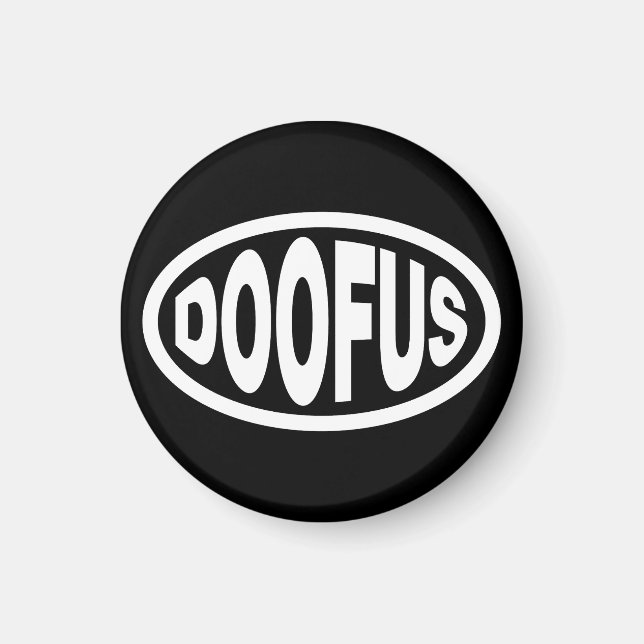 DOOFUS MAGNET (Framsidan)