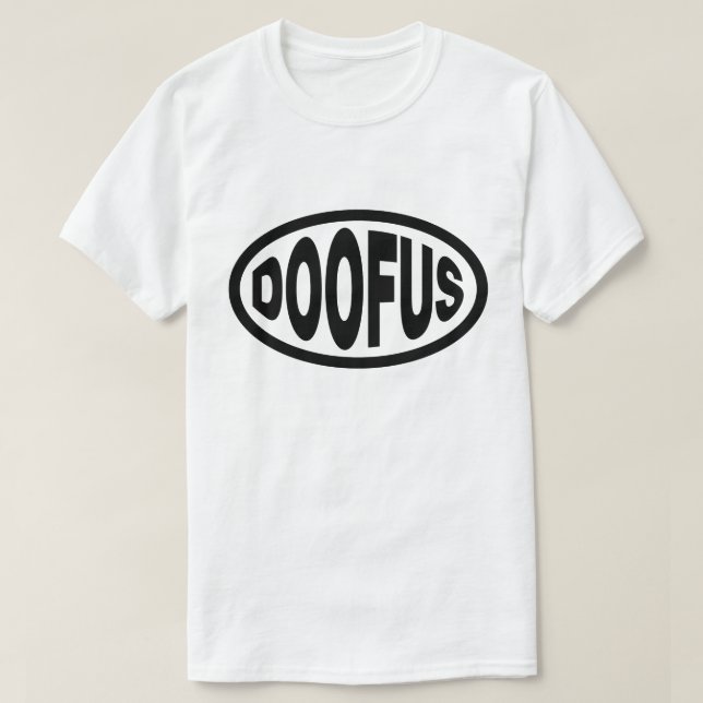 DOOFUS T SHIRT (Design framsida)