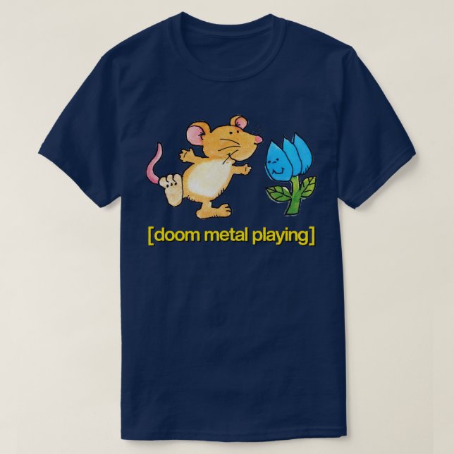 Doom Metall spelar upp Cute Dancing Mouse Design T Shirt (Design framsida)