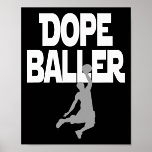 Dope Baller Basketball . I kärlek Basketball Perfe Poster