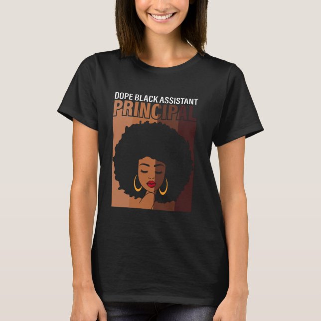 Dope Black Assistant Principal Proud African Ameri T Shirt (Framsida)