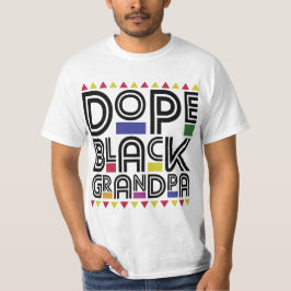 Dope Black Grandpa T Shirt