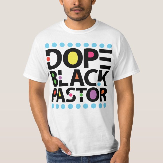 Dope Black Pastor T Shirt (Framsida)