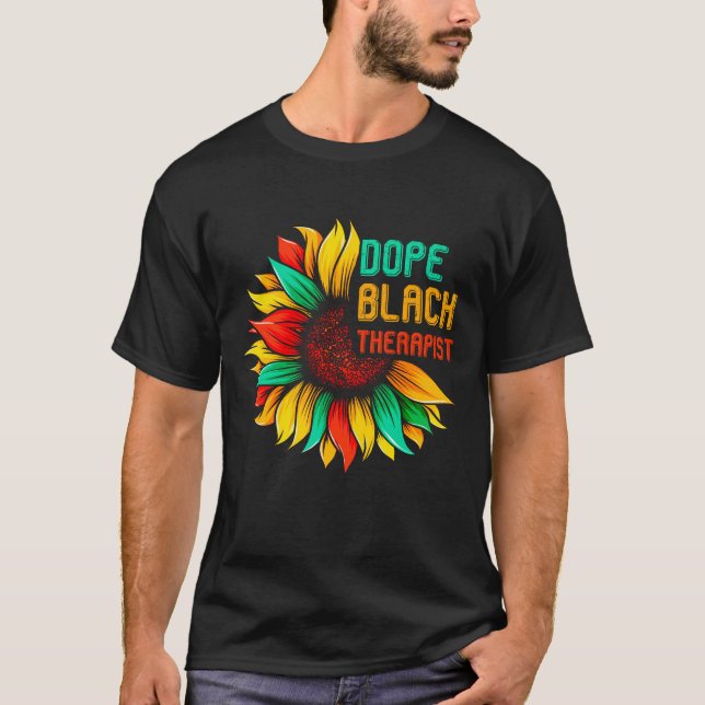 Dope Black Therapist T Shirt (Framsida)