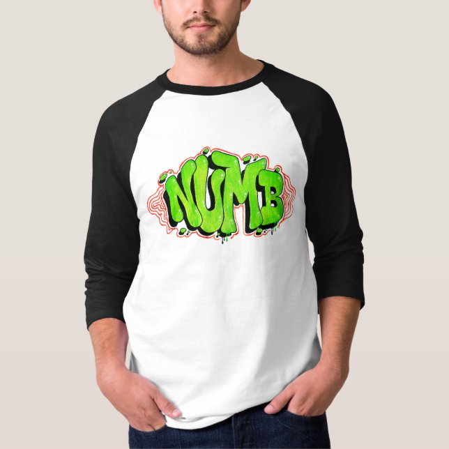Dope Graffiti Stil Tshirt [Numb] T Shirt (Framsida)