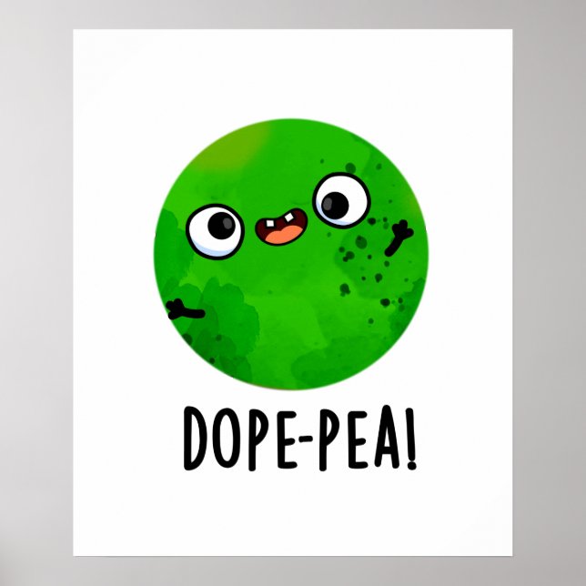 Dope-pea Funny Dopey Pea Pun Poster (Framsidan)