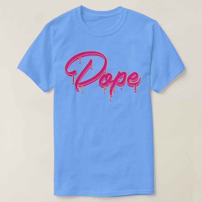Dope T Shirt (Design framsida)