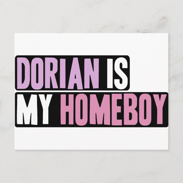 Dorian är min Homeboy Vykort (Framsida)