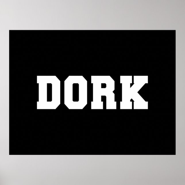 DORK POSTER (Framsidan)