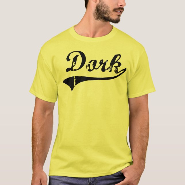 Dork Tee Shirt (Framsida)