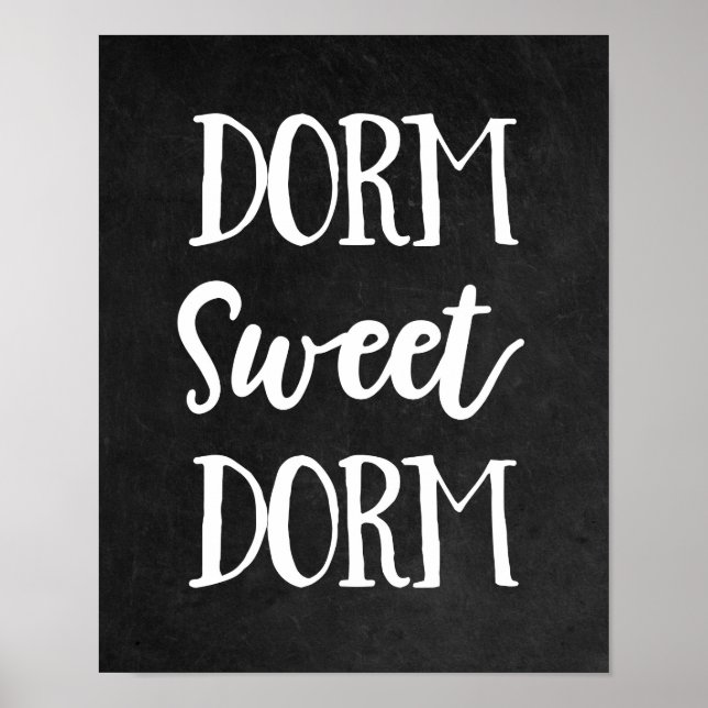 Dorm Sweet Dorm Black and White Chalkboard Poster (Framsidan)