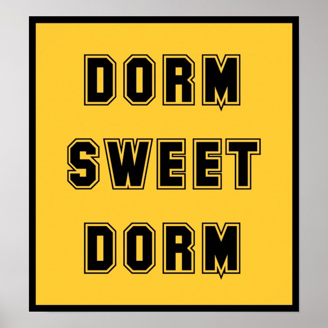 Dorm Sweet Dorm Black Poster (Framsidan)