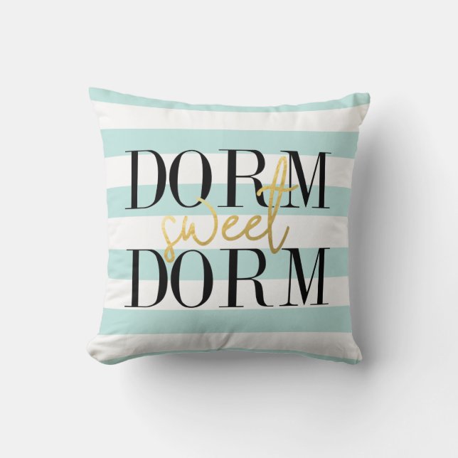 Dorm Sweet Dorm | Teal Rand Kudde (Framsida)