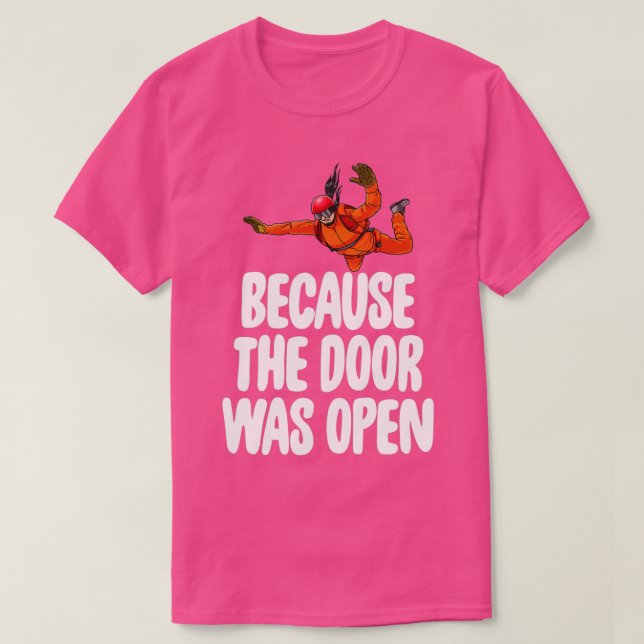 Dörren var öppen Skydive 7 T Shirt (Design framsida)