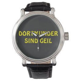 Dortmunder sind geil Design Armbandsur
