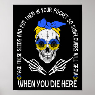 Döskalle, ta dessa frön och lägg dem i fickan poster