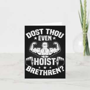 Dost Thou even Hoist Bodybuilding Weightlift Wo Kort