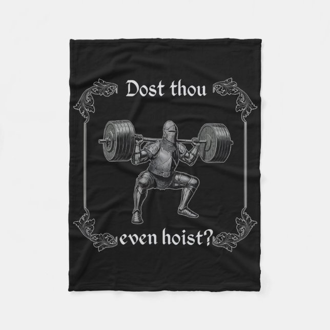 Dost Thou Even Hoist Funny Gym Meme  Fleecefilt (Framsidan)
