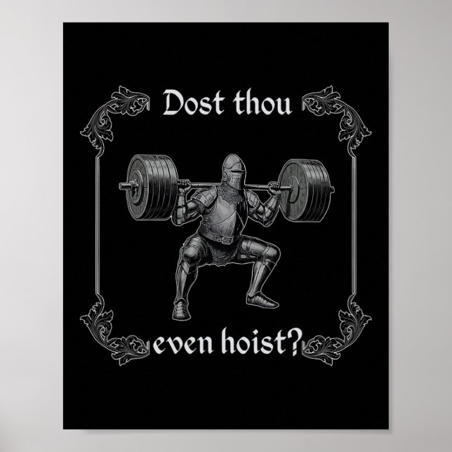 Dost Thou Even Hoist Funny Gym Meme  Poster (Framsidan)
