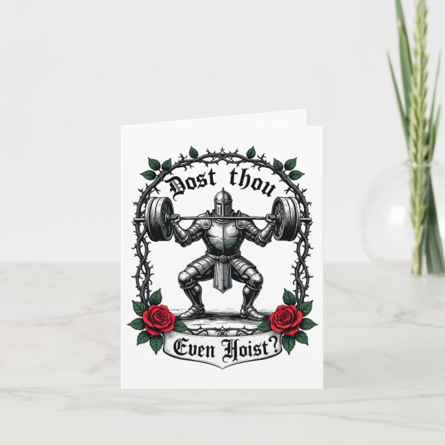 Dost Thou even Hoist Knight Weightlifter Workout G Kort (Framsida)