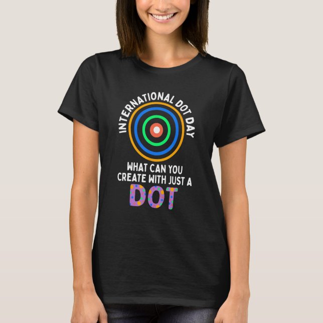 Dot-dagen i Internationell, lycklig, färgfull polk T Shirt (Framsida)