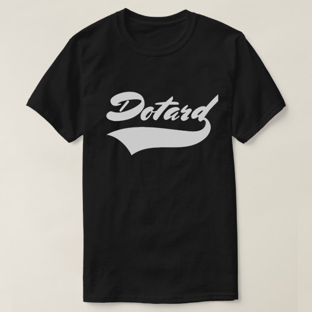 DOTARD T SHIRT (Design framsida)