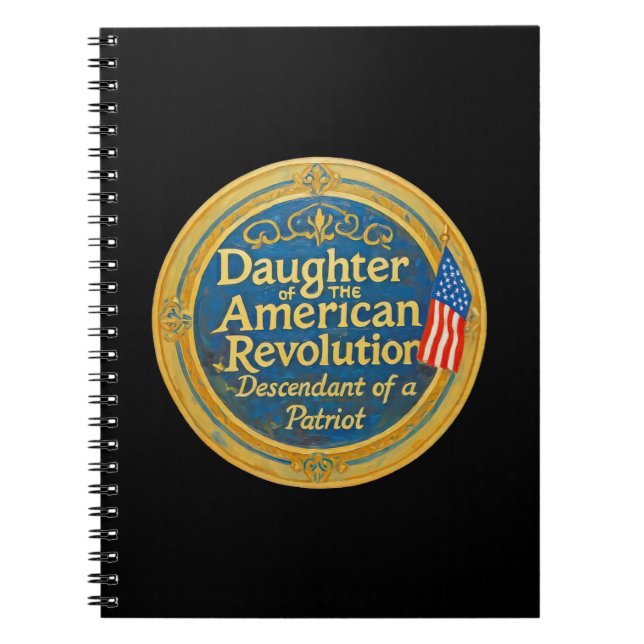 Dotter American Revolution Descendant Patriot Anteckningsbok (Framsidan)