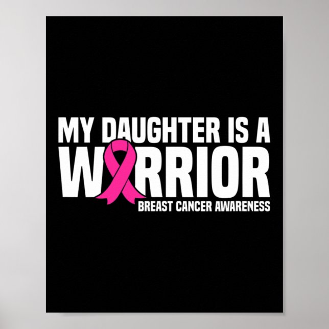 Dotter är en Warrior Rosa Ribbon Breast Cancer Aw Poster (Framsidan)