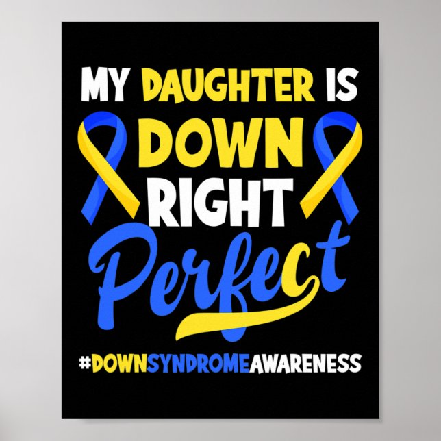 Dotter är riktigt perfekt Downs syndrom-medvetenhe Poster (Framsidan)