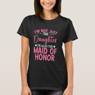 Dotter Bridesmaid Bröllopsfest Maid of honor T Shirt