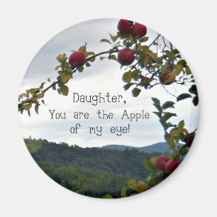 Dotter, du är min öga äpple! magnet