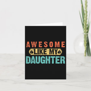 Dotter Fars dag Fantastisk som min dotter för Kort