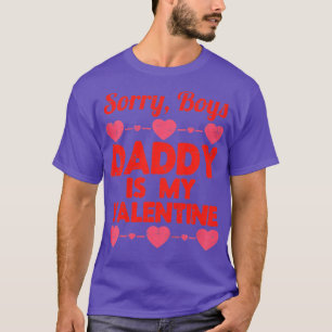 Dotter Förlåt att Boys pappa är min Valentine Baby T Shirt