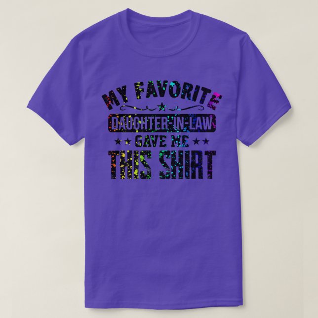 Dotter i Law Funny Far Mor Favorite Weddi T Shirt (Design framsida)