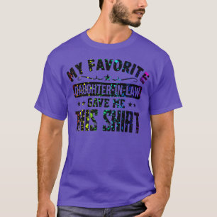 Dotter i Law Funny Far Mor Favorite Weddi T Shirt