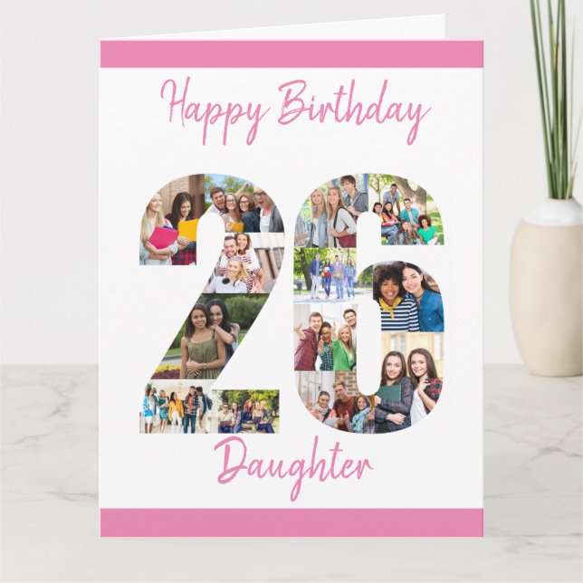 Dotter nummer 26 Photo Collage Big 26th Birthday Kort (Framsida)