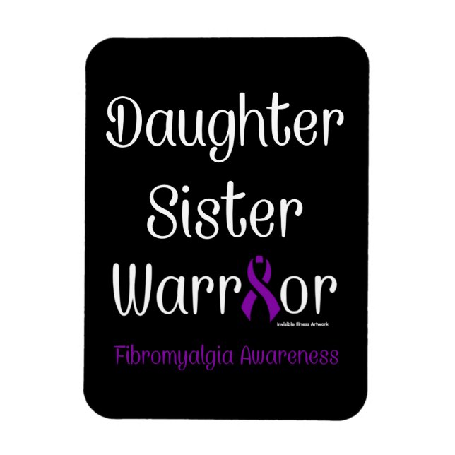 Dotter, syster Warrior...Fibro Magnet (Vertikal)