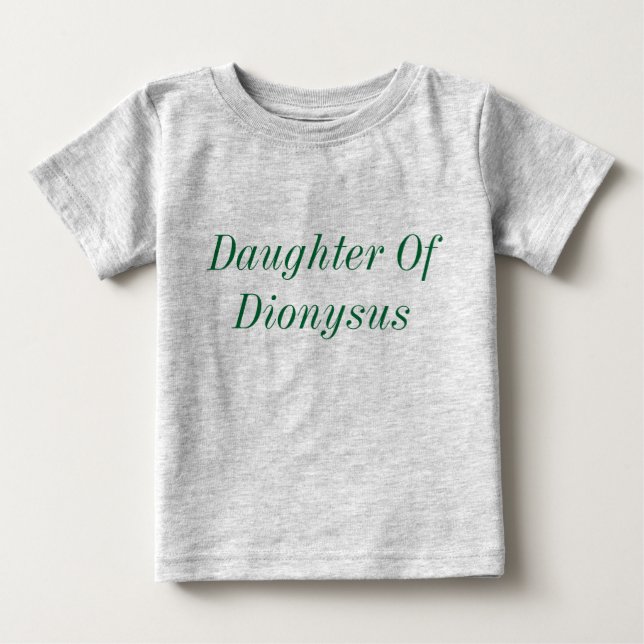 Dotter till Dionysus baby shirt Tröja (Framsida)