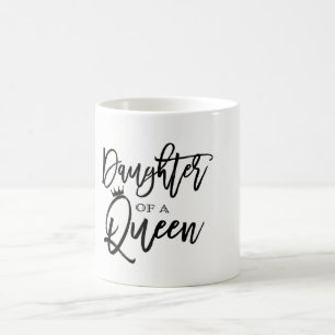 Dotter till en Drottning Modern script Trendig anp Kaffemugg