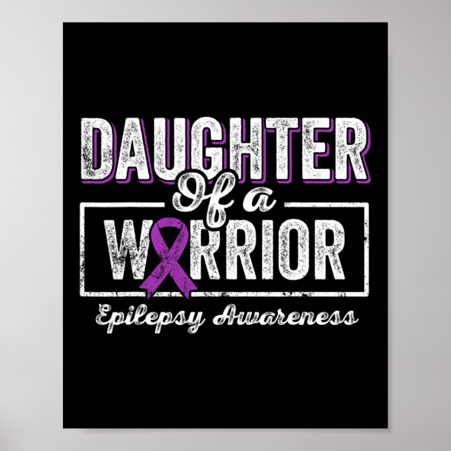 Dotter till en Warrior Epilepsy Lila Ribbon Suppo Poster (Framsidan)