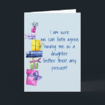 Dotter till Far Mor Birthday Funny Helgkort<br><div class="desc">Det kan vara personlig genom att klicka på anpassningsknappen och ändra namn, initialer eller ord. Du kan också ändra texten färg och stil eller ta bort texten för en bilddesign. Kontakta mig på colorflowcreations@gmail.com om du vill ha denna design på en annan produkt. Köp min ursprungliga abstrakt-akrylmålning för försäljning på...</div>