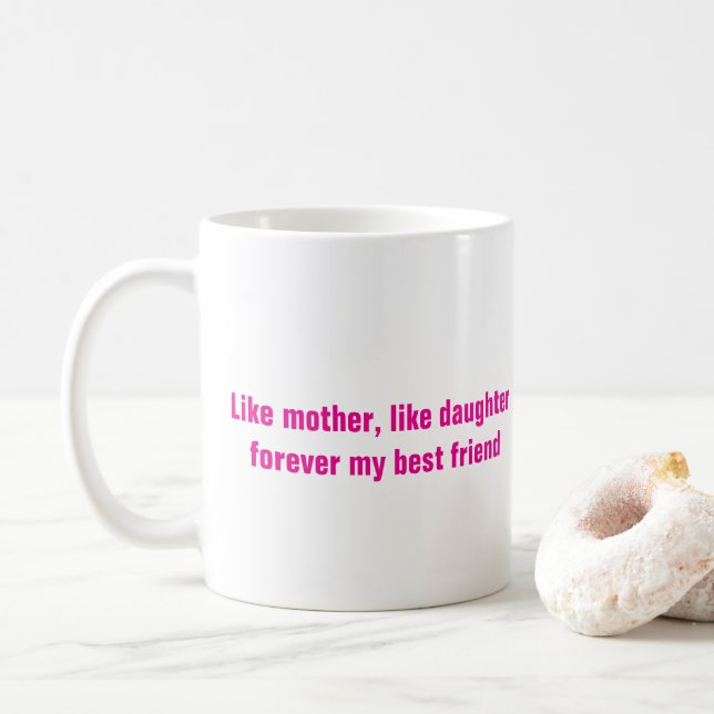 Dotter till Mors dag Mamma Gift Shock rosa Quote Kaffemugg (Med munk)