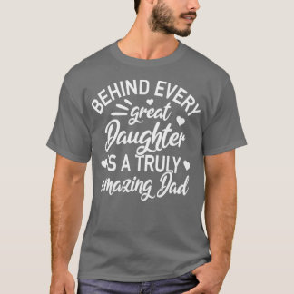 Dotter Truly Fantastisk Pappa Pappa Far Gift T Shirt