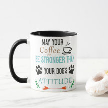 Dotters attityd Kaffe,hundens mugg,kaffemugg