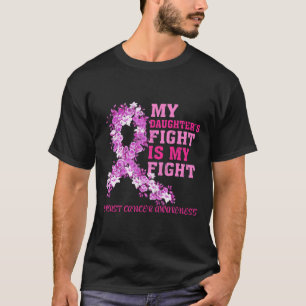 Dotters kamp är min kamp Bröstcancermedvetenhet T Shirt
